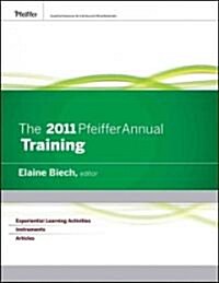 The 2011 Pfeiffer Annual (Hardcover)