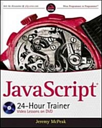 JavaScript 24-Hour Trainer [With CDROM] (Paperback)