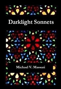 Darklight Sonnets (Paperback)