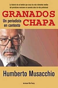Granados Chapa (Paperback)