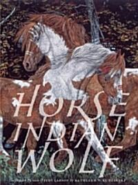 Horse Indian Wolf: The Hidden Pictures of Judy Larson (Hardcover)