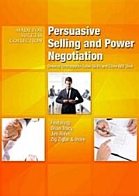 Persuasive Selling and Power Negotiation: Develop Unstoppable Sales Skills and Close ANY Deal (Audio CD)