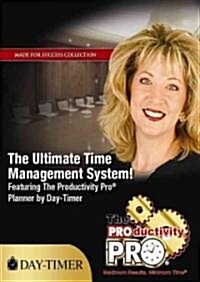 The Ultimate Time Management System!: Featuring the Productivity Pro Planner by Day-Timer (Audio CD)