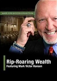 Rip-Roaring Wealth [With 2 DVDs] (Audio CD)