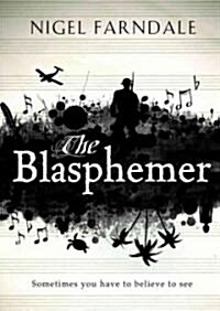 The Blasphemer (Audio CD)