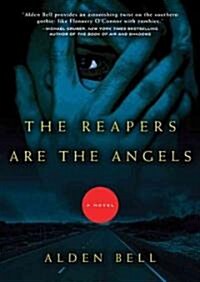 The Reapers Are the Angels (Audio CD)