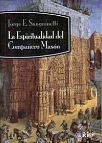 Espiritualidad del compa쨎ro mas줻 (Paperback)