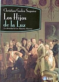 Hijos de la luz (Paperback)