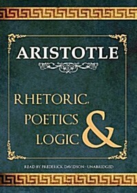 Rhetoric, Poetics, & Logic (Audio CD)