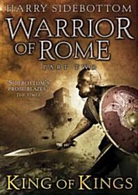 King of Kings: Warrior of Rome, Book II (MP3 CD)