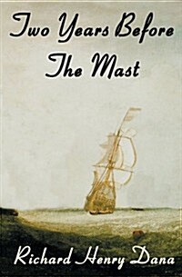 Two Years Before the Mast (Audio CD)