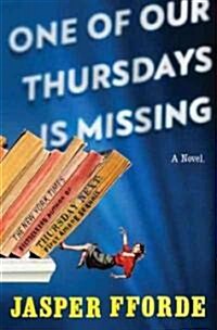 One of Our Thursdays Is Missing (Hardcover)