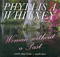 Woman Without a Past (Audio CD, Unabridged)