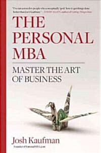 The Personal MBA: Master the Art of Business (Hardcover)