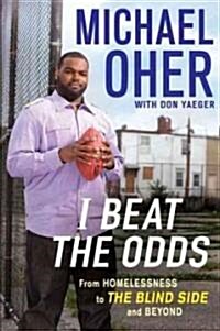 I Beat the Odds (Hardcover)
