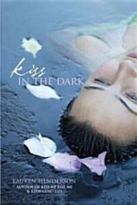 Kiss in the Dark (Paperback)