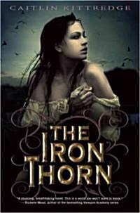 The Iron Thorn (Hardcover)