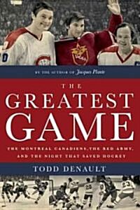 The Greatest Game (Hardcover)