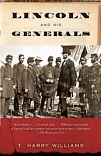 Lincoln and His Generals (Paperback)