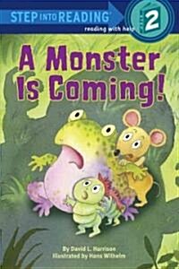 [중고] A Monster Is Coming! (Paperback)
