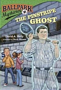 [중고] Ballpark Mysteries #2 : The Pinstripe Ghost (Paperback)