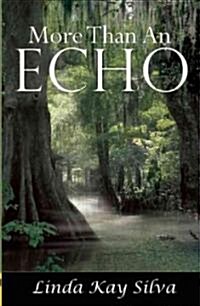 [중고] More Than an Echo (Paperback)