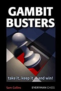 Gambit Busters : Take it, Keep it ... and Win! (Paperback)