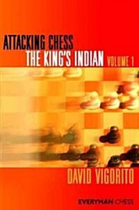 Attacking Chess: The Kings Indian (Paperback)