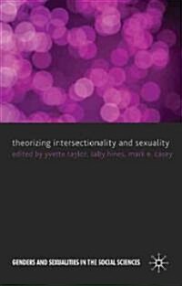 Theorizing Intersectionality and Sexuality (Hardcover)