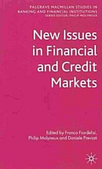 New Issues in Financial and Credit Markets (Hardcover)
