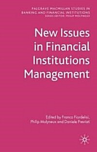 New Issues in Financial Institutions Management (Hardcover)