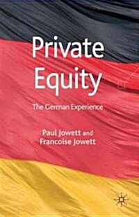 Private Equity : The German Experience (Hardcover)
