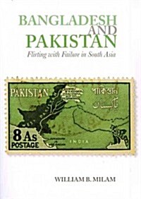 Bangladesh and Pakistan (Paperback)