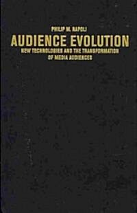 Audience Evolution (Hardcover, New)