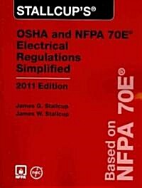 Stallcups OSHA and NFPA 70E Electrical Regulations Simplified (Paperback, 2011)