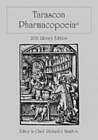 Tarascon Pharmacopoeia 2011 (Hardcover, 12th)