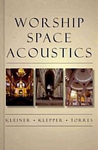 Worship Space Acoustics (Hardcover)