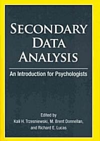 Secondary Data Analysis: An Introduction for Psychologists (Hardcover)