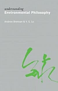 Understanding Environmental Philosophy (Paperback)