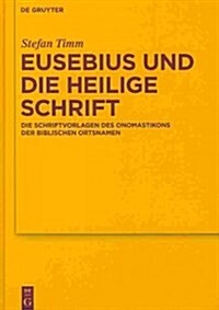Eusebius und die Heilige Schrift (Hardcover)