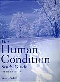 The Human Condition (Paperback, 5, Study Guide)