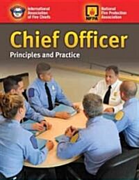 Chief Officer: Principles and Practice (Paperback)