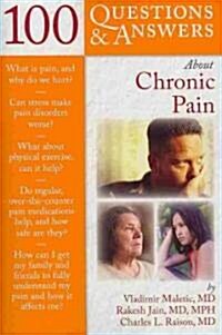 100 Questions and Answers about Chronic Pain (Paperback)