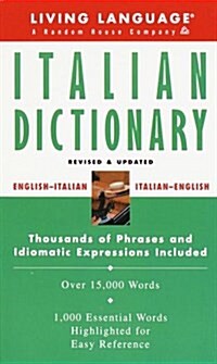 Basic Italian Dictionary (LL(R) Complete Basic Courses) (Mass Market Paperback, Rev&Updtd)