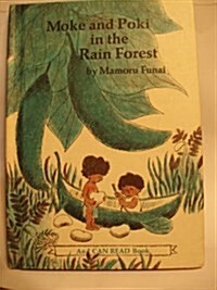 Moke and Poki in the Rain Forest (Library)