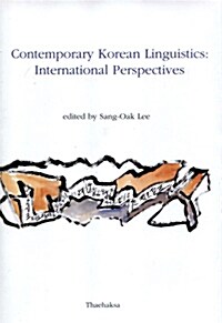 Contemporary Korean Linguistics: International Perspectives