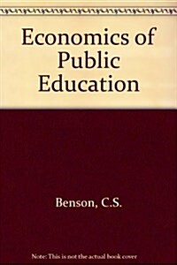 The Economics of Public Education (Hardcover, 3rd)
