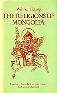 The Religions of Mongolia (Hardcover)