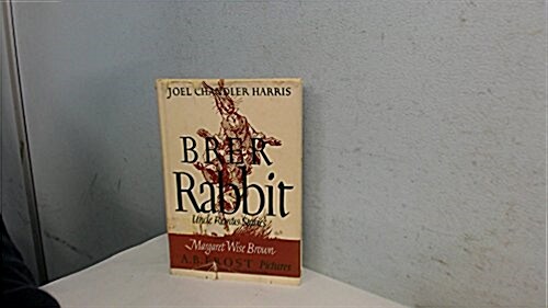 Brer Rabbit Stories from Uncle Remus (Library)