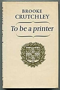 *Us Only*to Be a Printer (Hardcover)